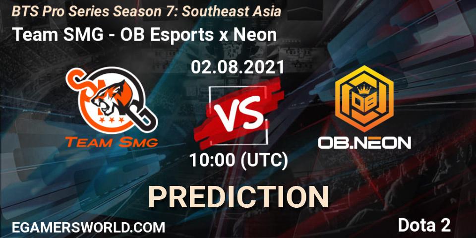Pronósticos Team SMG - OB Esports x Neon. 02.08.2021 at 10:44. BTS Pro Series Season 7: Southeast Asia - Dota 2