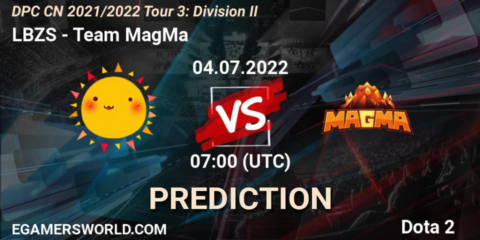 Pronósticos LBZS - Team MagMa. 04.07.22. DPC CN 2021/2022 Tour 3: Division II - Dota 2