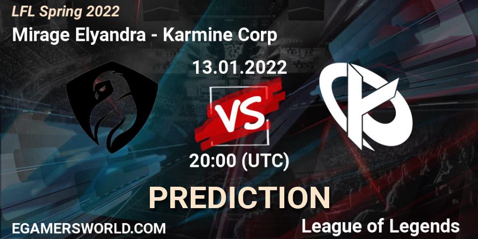 Pronósticos Mirage Elyandra - Karmine Corp. 13.01.2022 at 20:00. LFL Spring 2022 - LoL