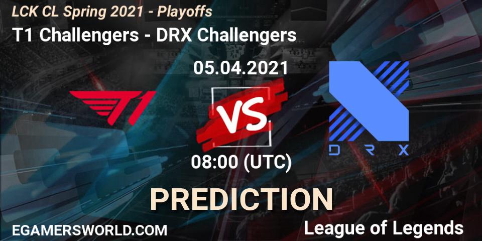 Pronósticos T1 Challengers - DRX Challengers. 05.04.2021 at 08:00. LCK CL Spring 2021 - Playoffs - LoL