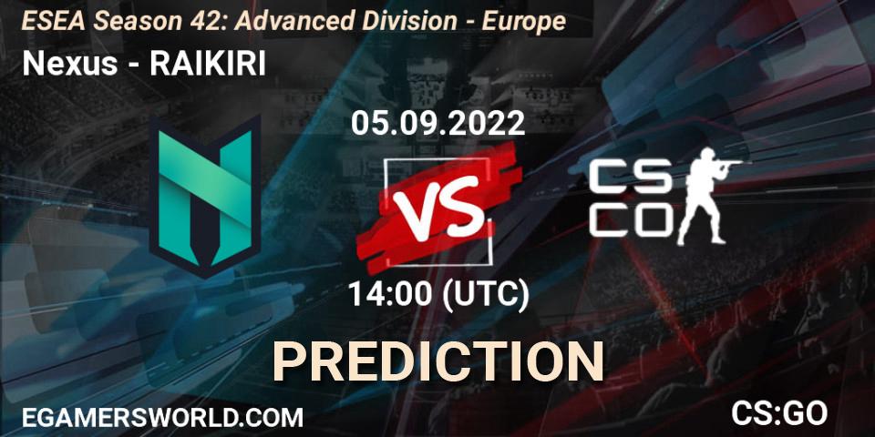 Pronósticos Nexus - RAIKIRI. 05.09.2022 at 14:00. ESEA Season 42: Advanced Division - Europe - Counter-Strike (CS2)