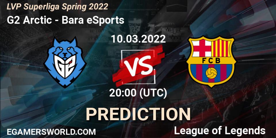 Pronósticos G2 Arctic - Barça eSports. 10.03.2022 at 20:00. LVP Superliga Spring 2022 - LoL