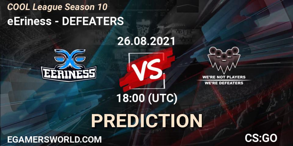 Pronósticos eEriness - DEFEATERS. 26.08.2021 at 19:00. COOL League Season 10 - Counter-Strike (CS2)