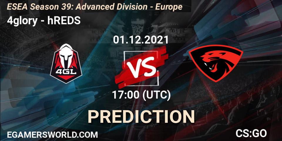 Pronósticos 4glory - hREDS. 03.12.21. ESEA Season 39: Advanced Division - Europe - CS2 (CS:GO)