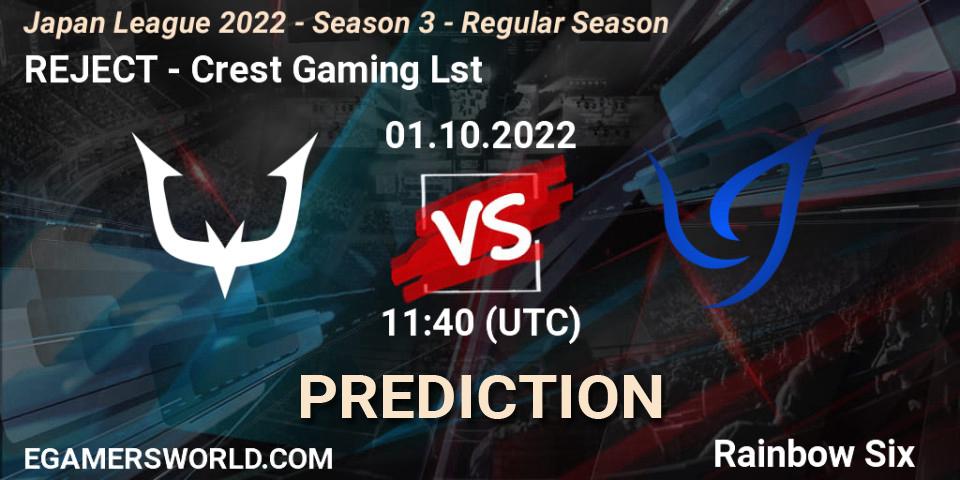Pronósticos REJECT - Crest Gaming Lst. 01.10.2022 at 11:40. Japan League 2022 - Season 3 - Regular Season - Rainbow Six