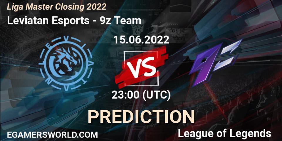 Pronósticos Leviatan Esports - 9z Team. 15.06.2022 at 23:00. Liga Master Closing 2022 - LoL