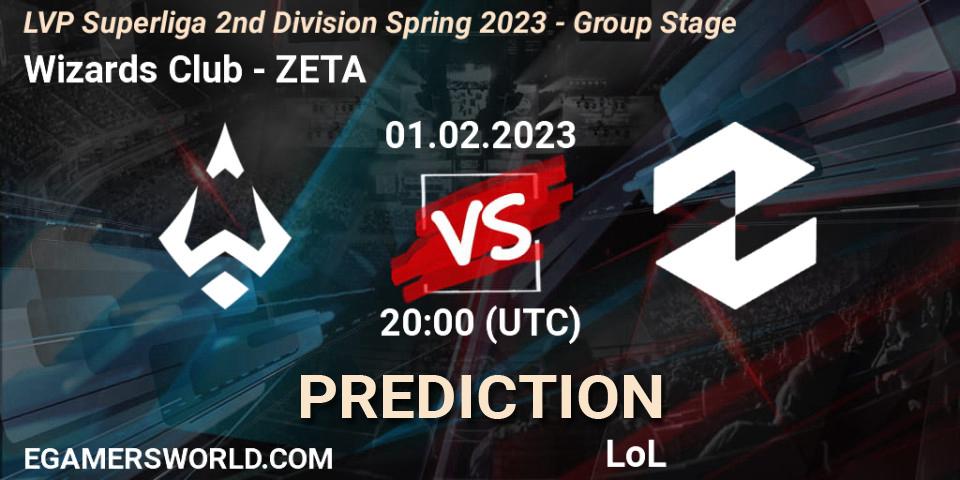 Pronósticos Wizards Club - ZETA. 01.02.23. LVP Superliga 2nd Division Spring 2023 - Group Stage - LoL