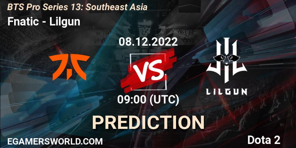 Pronósticos Fnatic - Lilgun. 08.12.22. BTS Pro Series 13: Southeast Asia - Dota 2