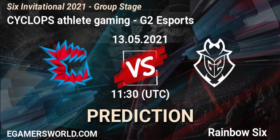 Pronósticos CYCLOPS athlete gaming - G2 Esports. 13.05.21. Six Invitational 2021 - Group Stage - Rainbow Six