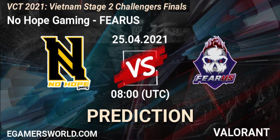 Pronósticos No Hope Gaming - FEARUS. 25.04.2021 at 11:00. VCT 2021: Vietnam Stage 2 Challengers Finals - VALORANT