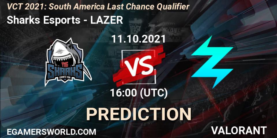 Pronósticos Sharks Esports - LAZER. 11.10.2021 at 16:00. VCT 2021: South America Last Chance Qualifier - VALORANT