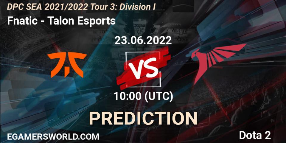 Pronósticos Fnatic - Talon Esports. 23.06.22. DPC SEA 2021/2022 Tour 3: Division I - Dota 2
