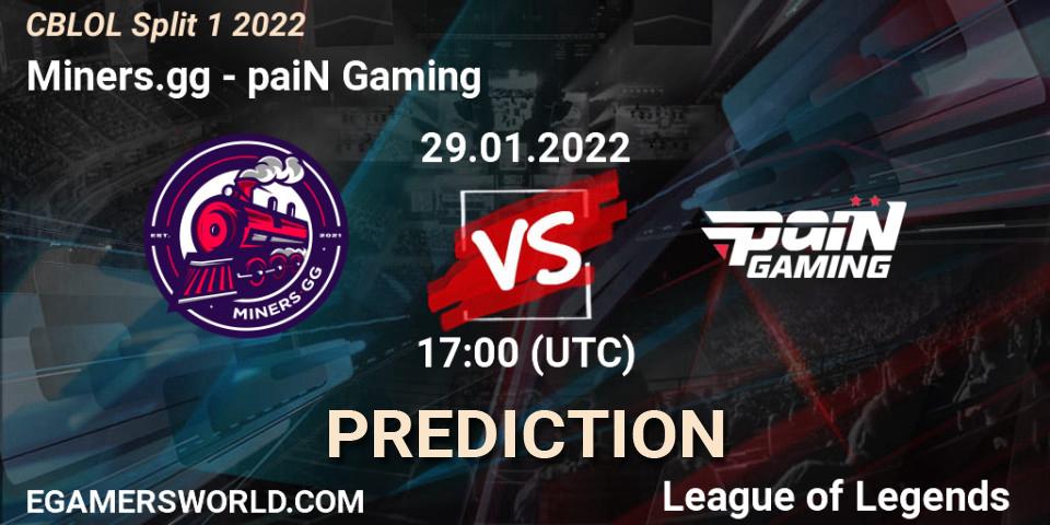 Pronósticos Miners.gg - paiN Gaming. 29.01.2022 at 17:00. CBLOL Split 1 2022 - LoL