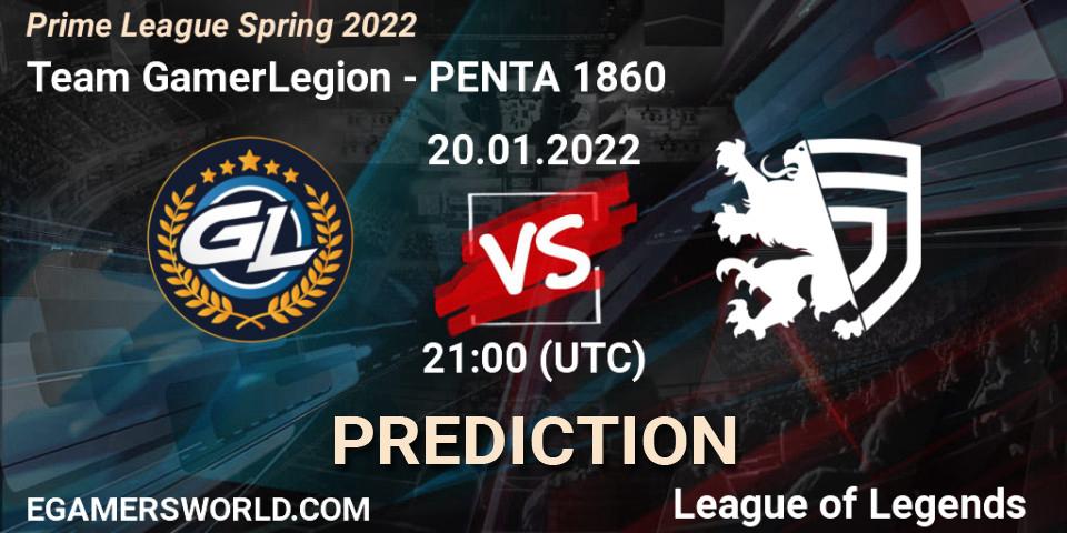 Pronósticos Team GamerLegion - PENTA 1860. 20.01.2022 at 21:30. Prime League Spring 2022 - LoL