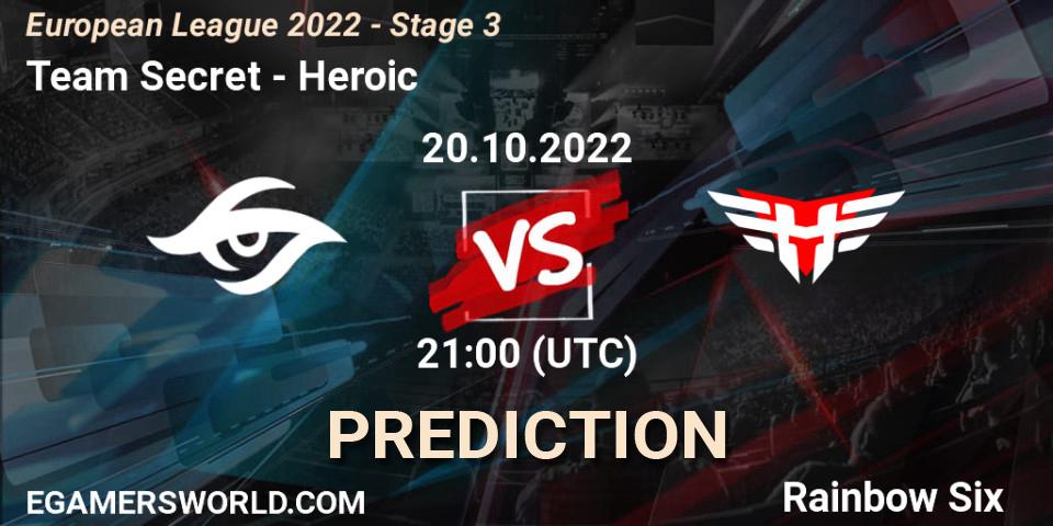 Pronósticos Team Secret - Heroic. 20.10.2022 at 21:00. European League 2022 - Stage 3 - Rainbow Six