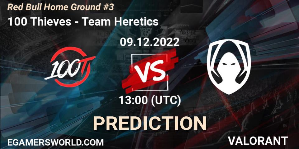 Pronósticos 100 Thieves - Team Heretics. 09.12.22. Red Bull Home Ground #3 - VALORANT