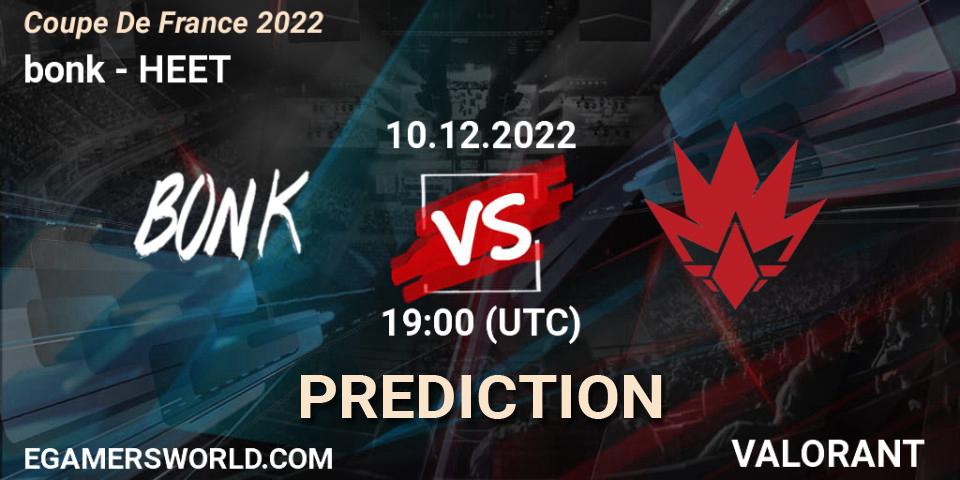 Pronósticos bonk - HEET. 10.12.2022 at 19:00. Coupe De France 2022 - VALORANT