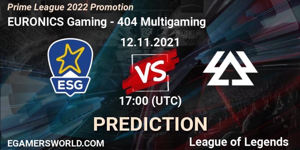 Pronósticos EURONICS Gaming - 404 Multigaming. 12.11.21. Prime League 2022 Promotion - LoL