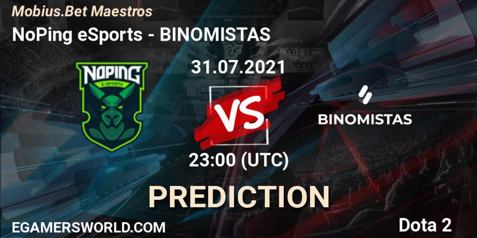 Pronósticos NoPing eSports - BINOMISTAS. 30.07.2021 at 21:20. Mobius.Bet Maestros - Dota 2