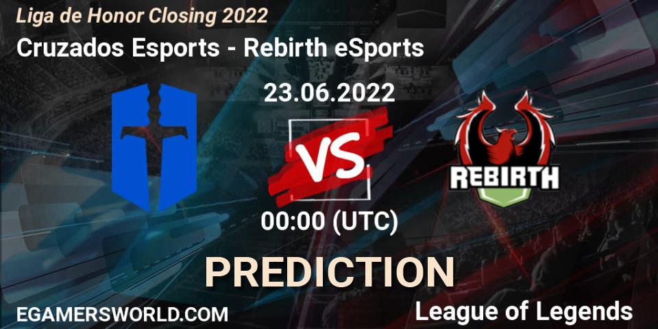 Pronósticos Cruzados Esports - Rebirth eSports. 23.06.22. Liga de Honor Closing 2022 - LoL
