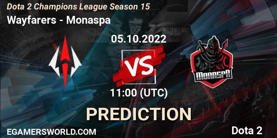 Pronósticos Wayfarers - Monaspa. 05.10.2022 at 11:05. Dota 2 Champions League Season 15 - Dota 2