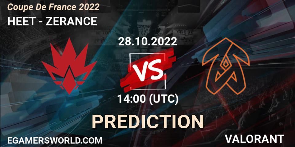Pronósticos HEET - ZERANCE. 28.10.2022 at 14:00. Coupe De France 2022 - VALORANT