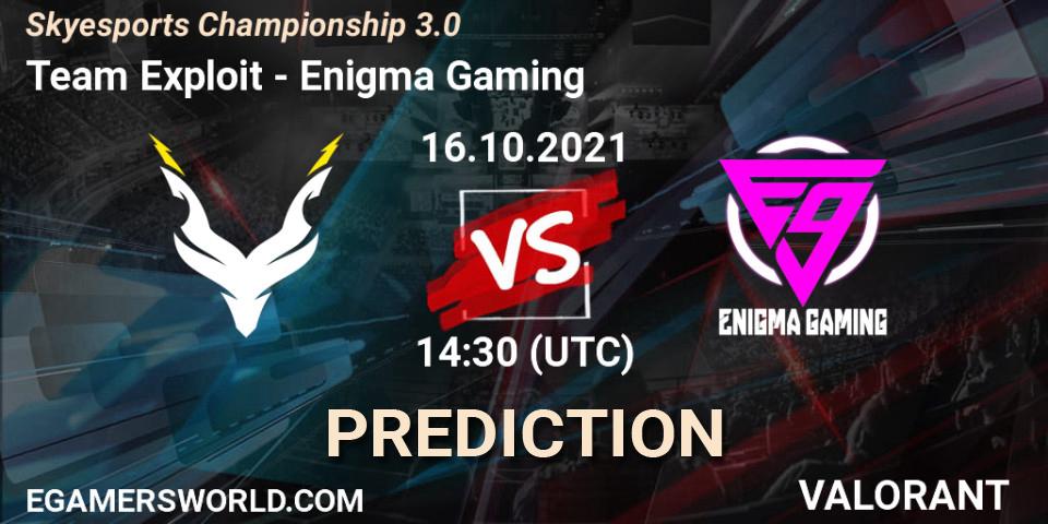 Pronósticos Team Exploit - Enigma Gaming. 16.10.2021 at 14:30. Skyesports Championship 3.0 - VALORANT