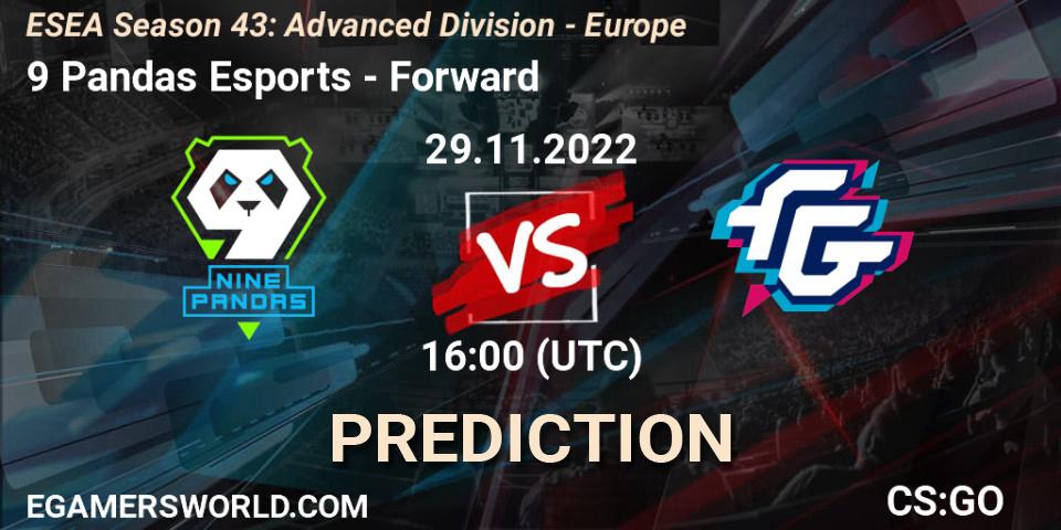 Pronósticos 9 Pandas Esports - Forward. 29.11.22. ESEA Season 43: Advanced Division - Europe - CS2 (CS:GO)