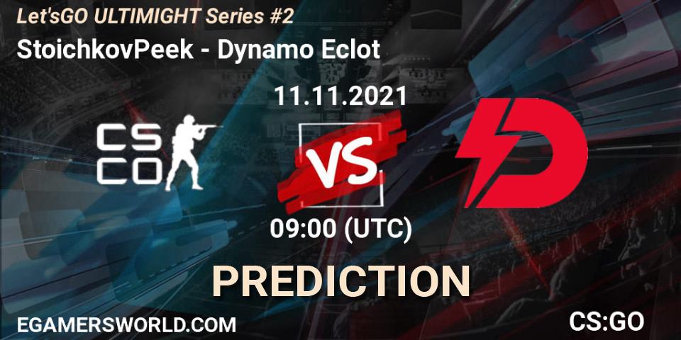 Pronósticos StoichkovPeek - Dynamo Eclot. 11.11.2021 at 09:00. Let'sGO ULTIMIGHT Series #2 - Counter-Strike (CS2)