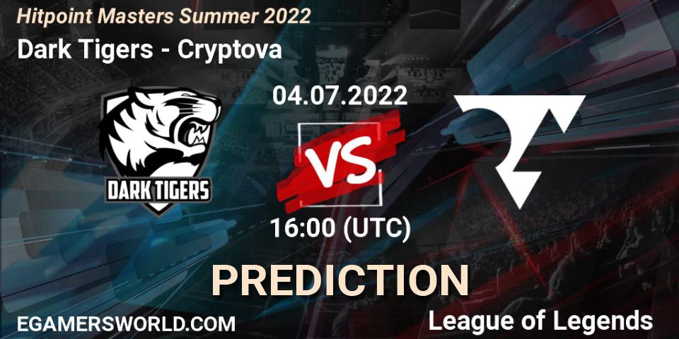 Pronósticos Dark Tigers - Cryptova. 04.07.2022 at 16:00. Hitpoint Masters Summer 2022 - LoL