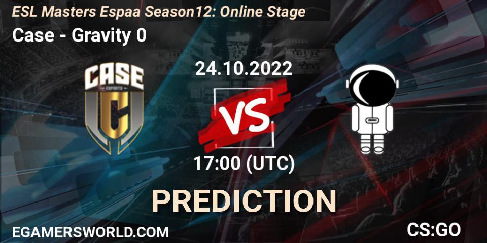 Pronósticos Case - Gravity 0. 24.10.2022 at 17:00. ESL Masters España Season 12: Online Stage - Counter-Strike (CS2)