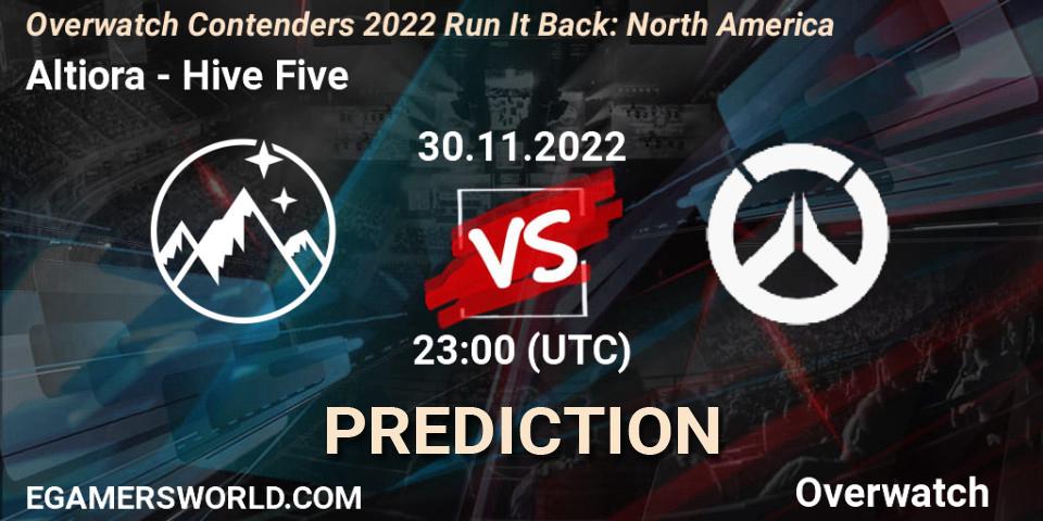Pronósticos Altiora - Hive Five. 30.11.2022 at 23:00. Overwatch Contenders 2022 Run It Back: North America - Overwatch