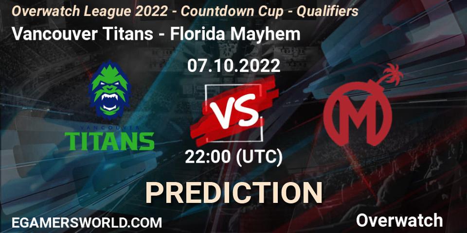 Pronósticos Vancouver Titans - Florida Mayhem. 07.10.22. Overwatch League 2022 - Countdown Cup - Qualifiers - Overwatch