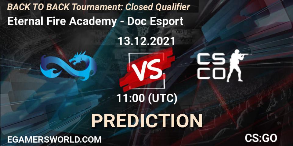 Pronósticos Eternal Fire Academy - Doc Esport. 13.12.2021 at 11:00. BACK TO BACK Tournament: Closed Qualifier - Counter-Strike (CS2)
