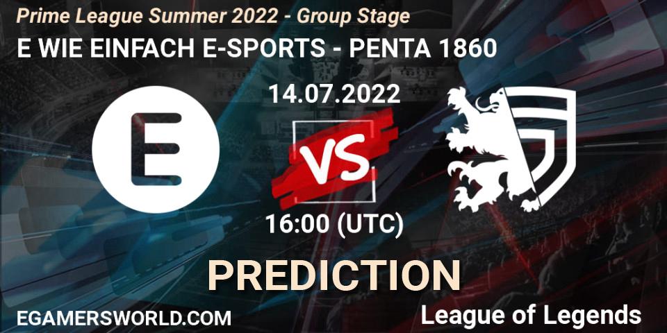 Pronósticos E WIE EINFACH E-SPORTS - PENTA 1860. 14.07.2022 at 16:00. Prime League Summer 2022 - Group Stage - LoL