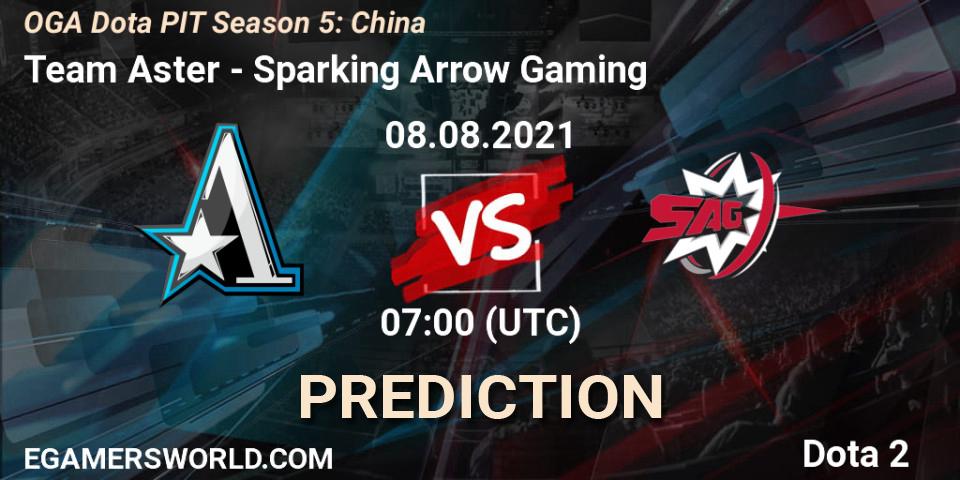 Pronósticos Team Aster - Sparking Arrow Gaming. 08.08.2021 at 07:07. OGA Dota PIT Season 5: China - Dota 2