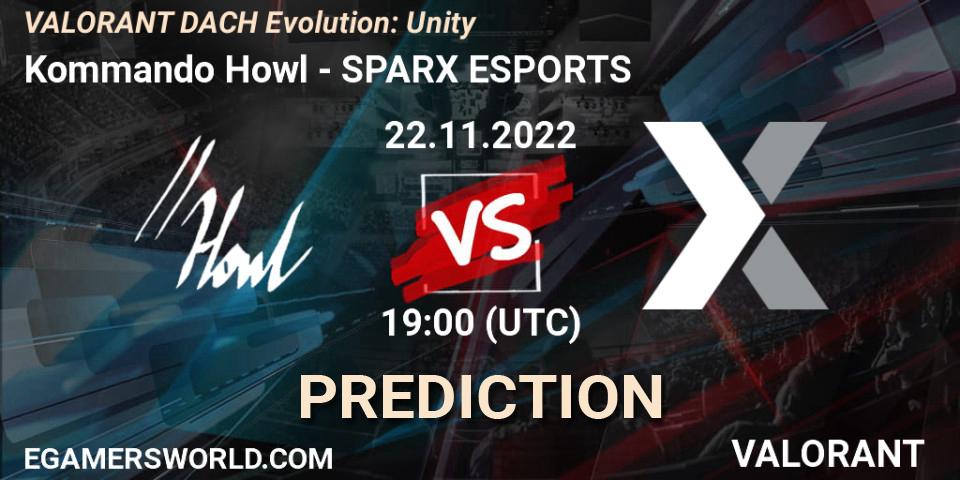 Pronósticos Kommando Howl - SPARX ESPORTS. 22.11.2022 at 19:00. VALORANT DACH Evolution: Unity - VALORANT