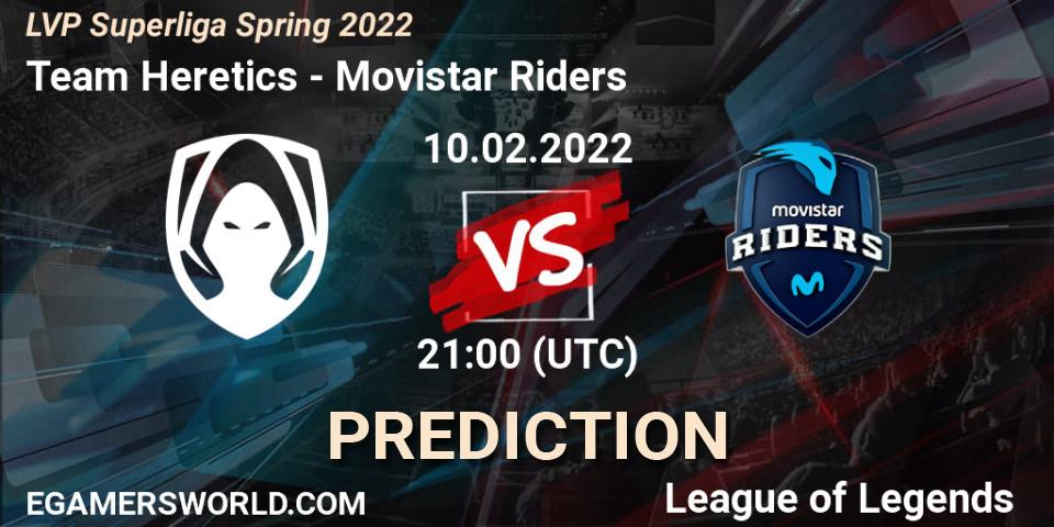 Pronósticos Team Heretics - Movistar Riders. 10.02.2022 at 21:00. LVP Superliga Spring 2022 - LoL