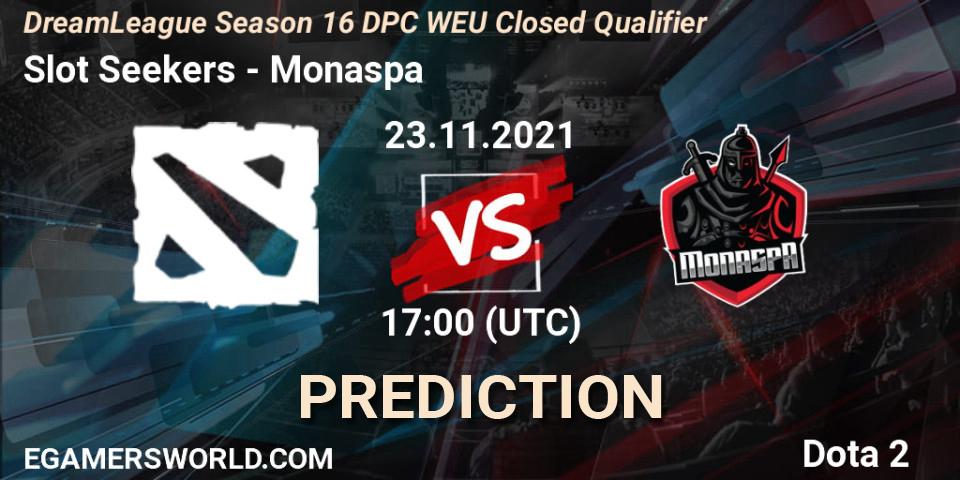Pronósticos Slot Seekers - Monaspa. 23.11.2021 at 17:00. DPC 2022 Season 1: Euro - Closed Qualifier (DreamLeague Season 16) - Dota 2