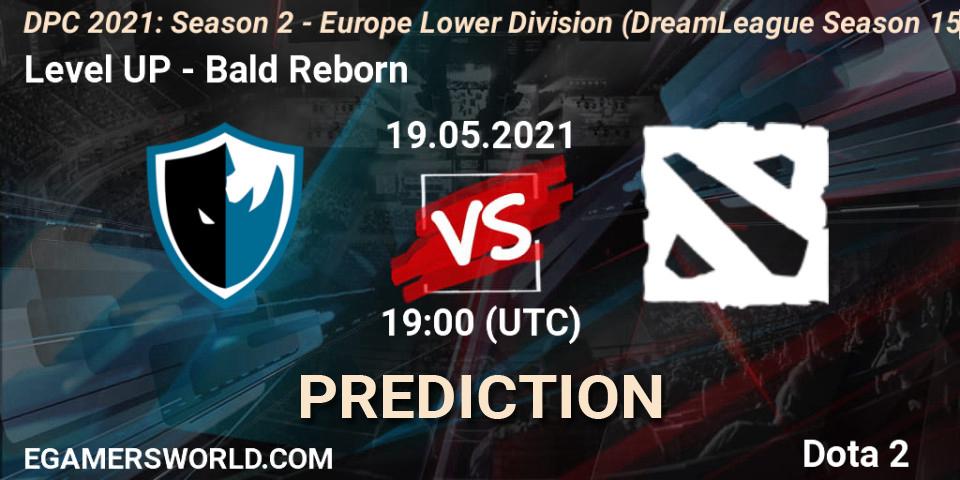 Pronósticos Level UP - Bald Reborn. 19.05.2021 at 18:55. DPC 2021: Season 2 - Europe Lower Division (DreamLeague Season 15) - Dota 2