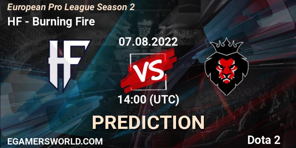 Pronósticos HF - Burning Fire. 07.08.22. European Pro League Season 2 - Dota 2
