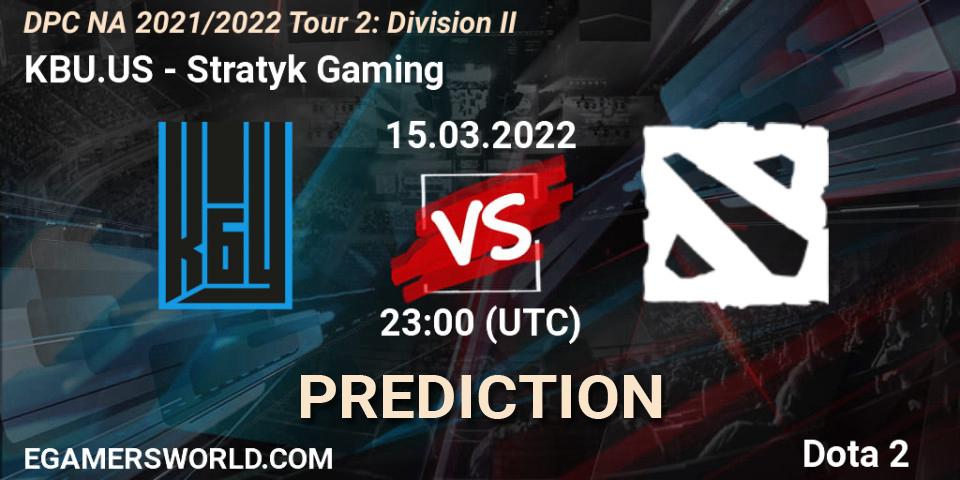 Pronósticos KBU.US - Stratyk Gaming. 15.03.2022 at 23:00. DP 2021/2022 Tour 2: NA Division II (Lower) - ESL One Spring 2022 - Dota 2
