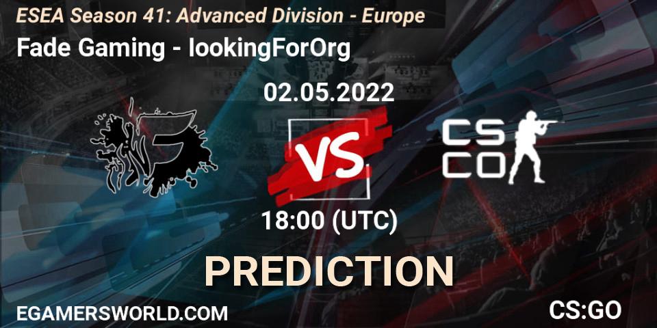Pronósticos Fade Gaming - IookingForOrg. 02.05.22. ESEA Season 41: Advanced Division - Europe - CS2 (CS:GO)