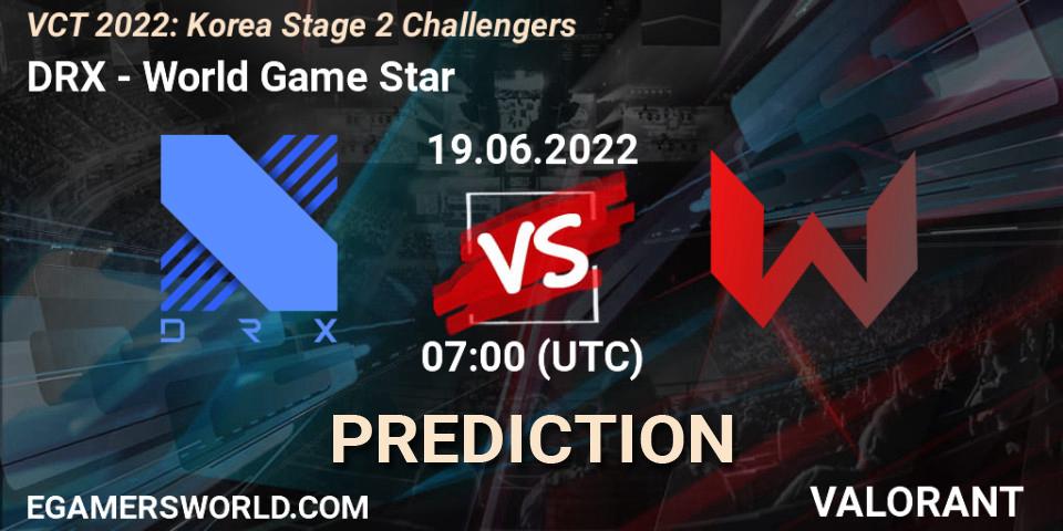 Pronósticos DRX - World Game Star. 19.06.22. VCT 2022: Korea Stage 2 Challengers - VALORANT