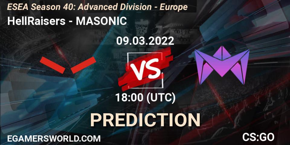 Pronósticos HellRaisers - MASONIC. 09.03.22. ESEA Season 40: Advanced Division - Europe - CS2 (CS:GO)