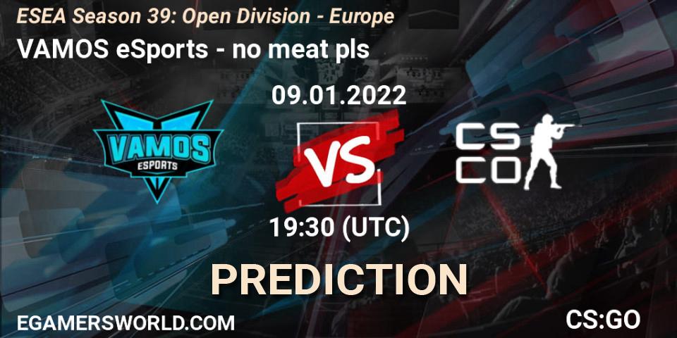 Pronósticos VAMOS eSports - no meat pls. 09.01.2022 at 17:00. ESEA Season 39: Open Division - Europe - Counter-Strike (CS2)