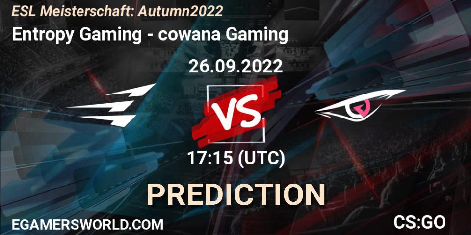Pronósticos Entropy Gaming - cowana Gaming. 26.09.22. ESL Meisterschaft: Autumn 2022 - CS2 (CS:GO)