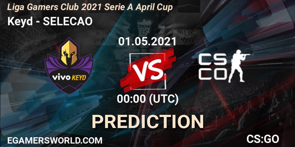Pronósticos Keyd - SELECAO. 01.05.2021 at 00:00. Liga Gamers Club 2021 Serie A April Cup - Counter-Strike (CS2)