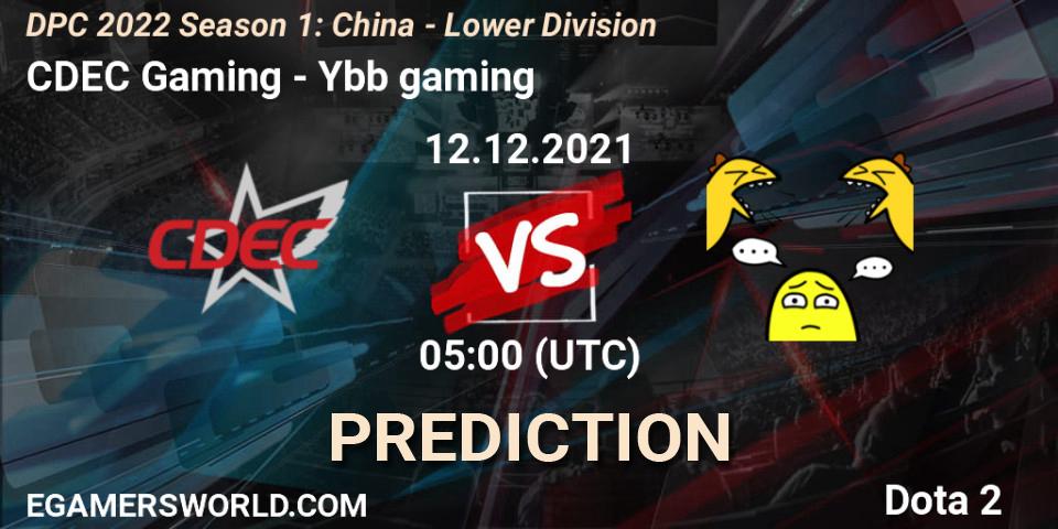 Pronósticos CDEC Gaming - Ybb gaming. 12.12.21. DPC 2022 Season 1: China - Lower Division - Dota 2