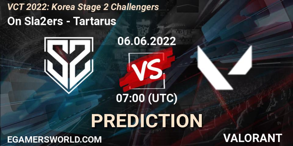 Pronósticos On Sla2ers - Tartarus. 06.06.2022 at 07:00. VCT 2022: Korea Stage 2 Challengers - VALORANT